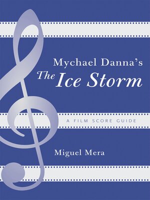 cover image of Mychael Danna's the Ice Storm